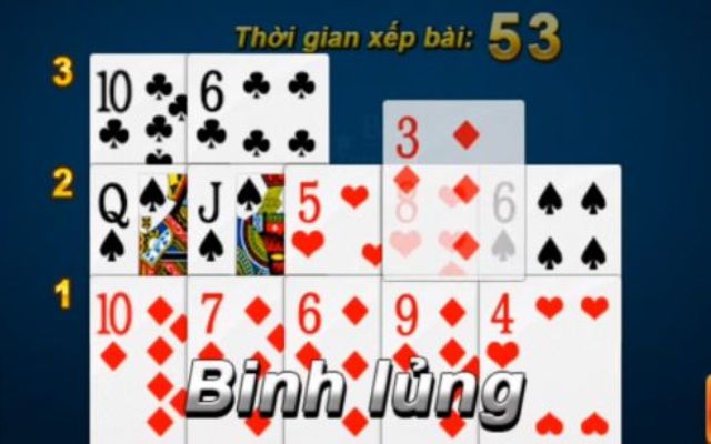 Binh Lủng Là Gì? Top 3 Cách Xếp Bài Mậu Binh Tránh Bị Lủng